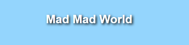 Mad Mad World 5